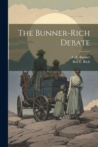 Produktbild: The Bunner-Rich Debate