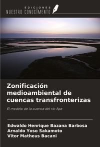 Produktbild: Zonificaci&oacute;n medioambiental de cuencas transfronterizas