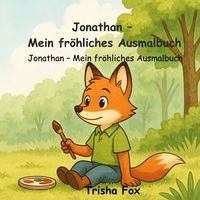 Produktbild: Jonathan Mein fr&ouml;hliches Ausmalbuch