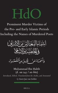 Produktbild: Prominent Murder Victims of the Pre- and Early Islamic Periods Including the Names of Murdered Poets