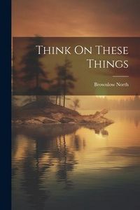 Produktbild: Think On These Things