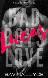 Produktbild: Lucas (Bad Boys Love, #4)