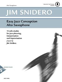 Bild vom Artikel Easy Jazz Conception Alto Saxophone vom Autor Jim Snidero
