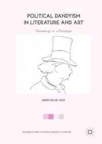 Produktbild: Political Dandyism in Literature and Art