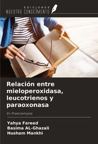 Produktbild: Relaci&oacute;n entre mieloperoxidasa, leucotrienos y paraoxonasa