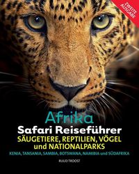 Bild vom Artikel Afrika Safari Reiseführer vom Autor Ruud Troost