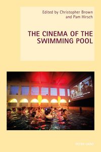 Produktbild: The Cinema of the Swimming Pool