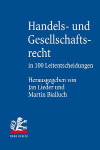 Produktbild: Handels- und Gesellschaftsrecht in 100 Leitentscheidungen