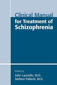 Produktbild: Clinical Manual for Treatment of Schizophrenia