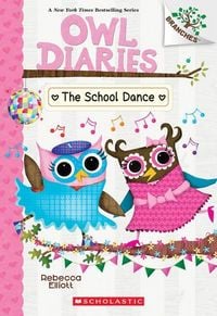 Produktbild: The School Dance: A Branches Book (Owl Diaries #24)