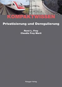 Produktbild: Privatisierung und Deregulierung