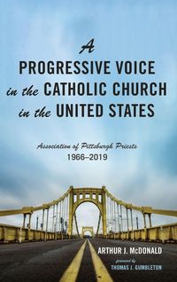 Produktbild: A Progressive Voice in the Catholic Church in the United States