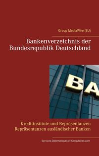 Bild vom Artikel Bankenverzeichnis der Bundesrepublik Deutschland vom Autor Heinz Duthel
