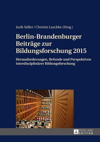 Produktbild: Berlin-Brandenburger Beitr&auml;ge zur Bildungsforschung 2015