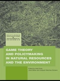 Produktbild: Game Theory and Policy Making in Natural Resources and the Environment
