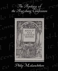 Produktbild: The Apology of the Augsburg Confession