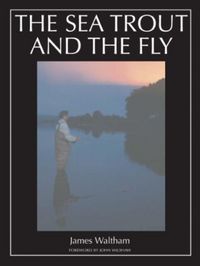 Produktbild: The Sea Trout and the Fly