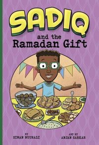 Produktbild: Nuurali, S: Sadiq and the Ramadan Gift