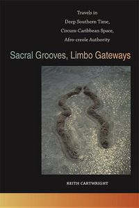 Produktbild: Sacral Grooves, Limbo Gateways