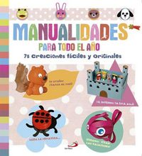 Produktbild: Manualidades para todo el a&ntilde;o. 75 creaciones f&aacute;ciles y originales