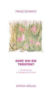 Produktbild: Darf ich Sie tr&ouml;sten?