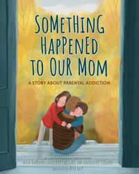 Produktbild: Something Happened to Our Mom