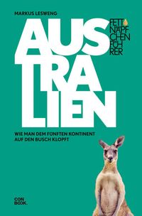 Bild vom Artikel Fettnäpfchenführer Australien vom Autor Markus Lesweng
