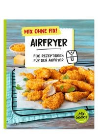 Produktbild: Mix ohne Fix! Airfryer