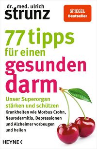 Produktbild: 77 Tipps f&uuml;r einen gesunden Darm
