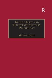 Produktbild: George Eliot and Nineteenth-Century Psychology