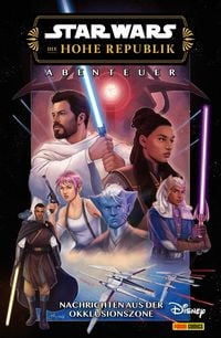 Produktbild: Star Wars: Die Hohe Republik - Abenteuer - Band 12: Nachrichten aus der Okklusionszone