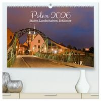 Produktbild: Polen - St&auml;dte, Landschaften, Schl&ouml;sser (hochwertiger Premium Wandkalender 2026 DIN A2 quer), Kunstdruck in Hochglanz