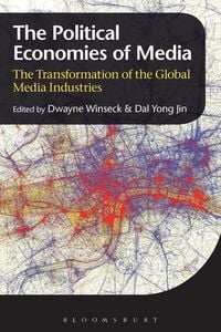 Produktbild: The Political Economies of Media