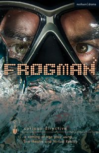 Produktbild: Frogman: a coming-of-age play using live theatre and Virtual Reality