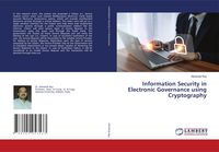 Produktbild: Information Security in Electronic Governance using Cryptography