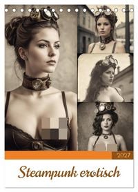Produktbild: Steampunk erotisch (Tischkalender 2027 DIN A5 hoch), CALVENDO Monatskalender