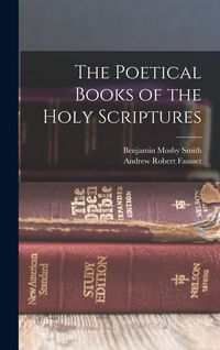 Produktbild: The Poetical Books of the Holy Scriptures