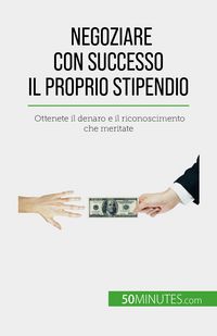 Produktbild: Negoziare con successo il proprio stipendio