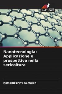 Produktbild: Nanotecnologia: Applicazione e prospettive nella sericoltura