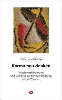 Bild vom Artikel Karma neu denken vom Autor Jens Heisterkamp