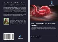 Produktbild: Op onbesliste existenti&euml;le zinnen