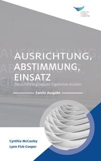 Produktbild: Direction, Alignment, Commitment: Achieving Better Results through Leadership, Second Edition (German)