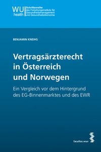 Produktbild: Vertrags&auml;rzterecht in &Ouml;sterreich und Norwegen
