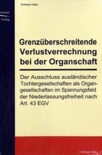Produktbild: Grenzüberschreitende Verlustverrechnung bei der Organschaft