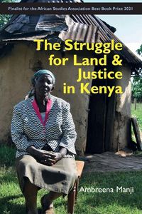 Produktbild: The Struggle for Land and Justice in Kenya