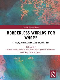 Produktbild: Borderless Worlds for Whom?