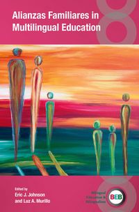 Produktbild: Alianzas Familiares in Multilingual Education