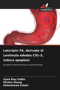Produktbild: Latcripin-7A, derivato di Lentinula edodes C91-3, induce apoptosi