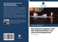 Produktbild: Das Steuervergehen und die Dokumentation von Verrechnungspreisen
