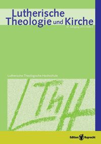 Produktbild: Lutherische Theologie und Kirche, Heft 04/2013